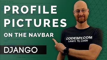 Add Profile Pic To Navbar - Django Wednesdays Twitter #21