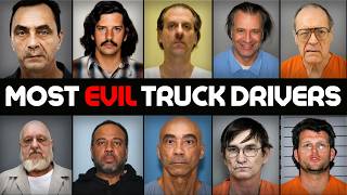 Top 10 Most Evil Truck Drivers In Criminal History | True Crime Documentary