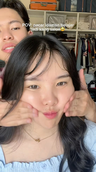 pov pacar idaman jadi kang salon🥺 #couplecomedy #pacaridaman #pacaran #bucin