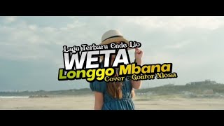 LAGU TERBARU ENDE LIO 2024 | WETA LONGGO MBANA - COVER GONTAR MOSA (OFFICIAL LYRIC VIDEO)