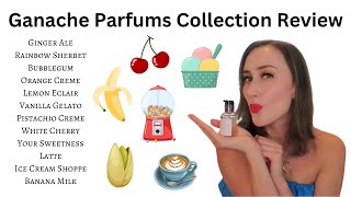 Ganache Parfums Collection Review | GOURMANDS GALORE!!!