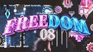 Freedom08 by Pennutoh and More (Extreme Demon) [240fps]