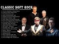 Lobo Phil Collins Elton John Rod Stewart Bee Gees Air Supply Best Soft Rock Songs Ever 9Q2jigmdn