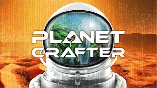 The Planet Crafter #20. Этап Земноводные. 474,0 GTi. Детектор ключей Warden.