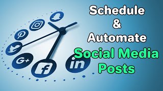 How To Automate Your Social Media Posts screenshot 1