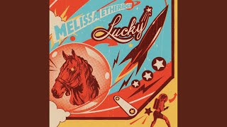 Video thumbnail of "Melissa Etheridge - Lucky"