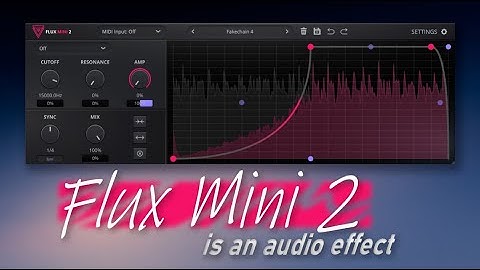 Flux Mini 2 is an audio effect 👉 FREE