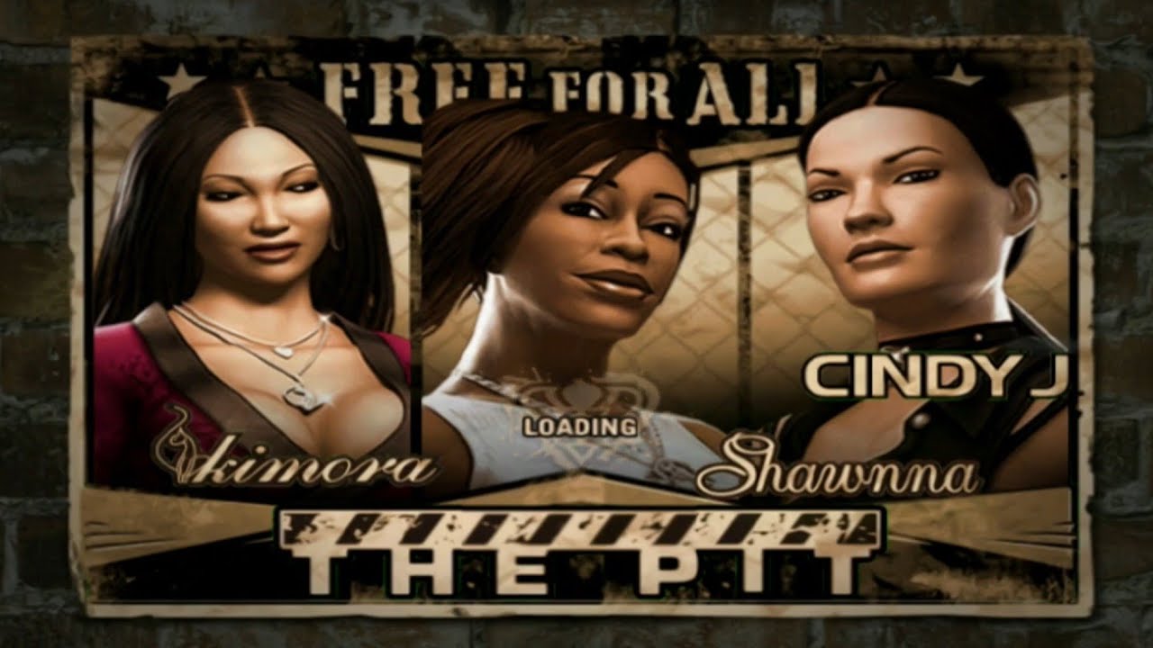 Def Jam Fight For NY KIMORA vs SHAWNNA vs CINDY J 2 Matches HARD
