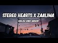 Stereo hearts x zaalima hindi x english mashup blacksky beats