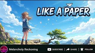 Like A Paper  Emotional Rock U0026 Female Vocal Love Ballads