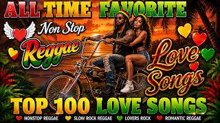 Nonstop Reggae Songs 2026 💖 Most Requested Reggae Love Songs 💗 Top 100 Reggae Love Songs 80s 90s