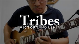 Tribes  by Victory Worship Guitar Cover // Jeff Geronimo