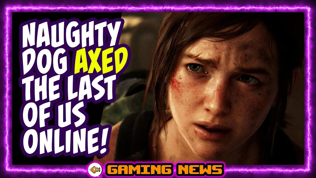 The Industry Reacts to Naughty Dog's Tough Decision to Cancel The Last of  Us Online