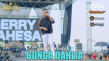 Gerry Mahesa - Bunga Dahlia I Mahesa Music live Kudus - Jawa Tengah