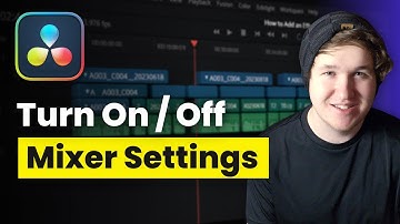 How To Turn On / Off Mixer Settings and Options In Davinci Resolve