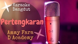 Karaoke dangdut Pertengkaran - Amy Fara D Academy