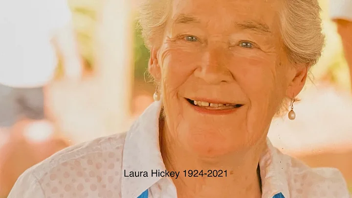 Laura Hickey ( 1924-2021) - celebration of life