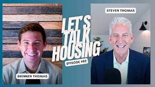 Let's Talk Housing Episode 82: An Unaffordable Buyer's Market