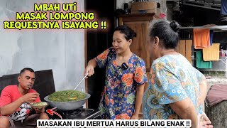 MASAKAN MERTUA HARUS BILANG ENAK‼️ Sayur lompong requestnya isayang123