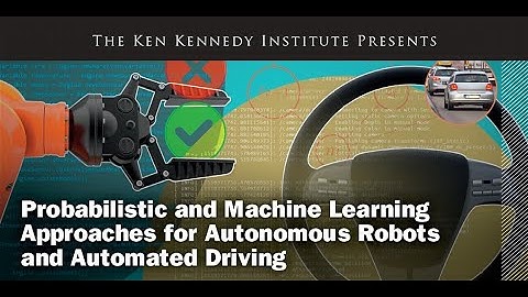 Probabilistic and Machine Learning Approaches for Autonomous Robots and Automated Driving