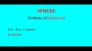 Solid Geometry | Problems of exercise 6.4 continued....| B.Sc./ B.A. 1st semester