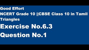 CBSE|| Class 10-Triangles ||Chapter No.6 Exercise 6.3 Q1 - in Tamil