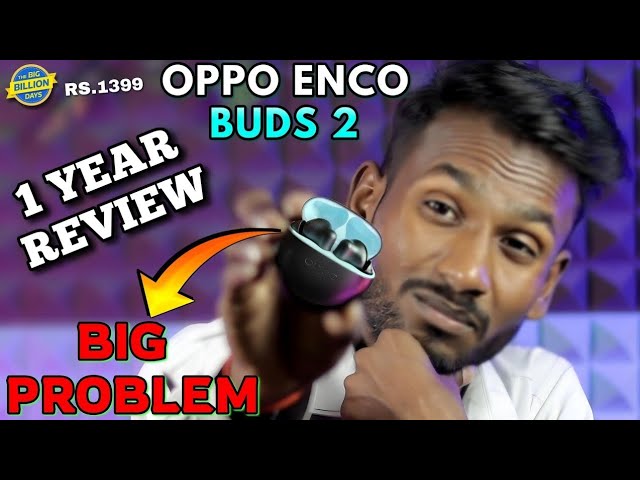 Oppo Enco Buds 2 review  63 facts and highlights