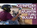 Kayınpeder ile Arjantin - Motosiklet Turu Bölüm 3 🇦🇷