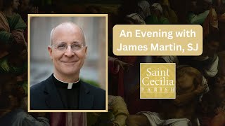 An Evening with James Martin, SJ — 5/1/24