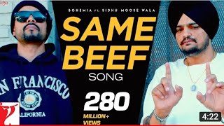 Same Beef Bohemia Sidhu Moose Wala Byg Byrd Bhave Time Hoya Change Thale Ohi Kali Range | Songs2019