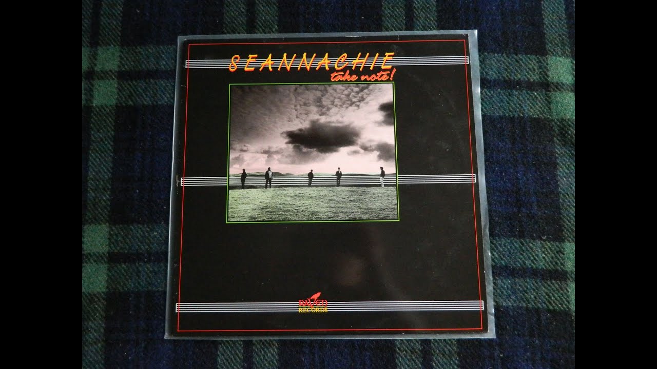 Seannachie  - Take Note - 1988