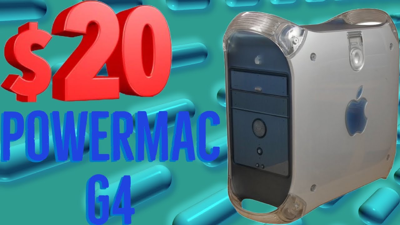 The $20 Power Mac G4 - YouTube