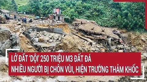 Điểm nóng: Lở đất 