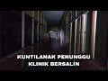 EXPLORE BEKAS KLINIK BERSALIN TERBENGKALAI