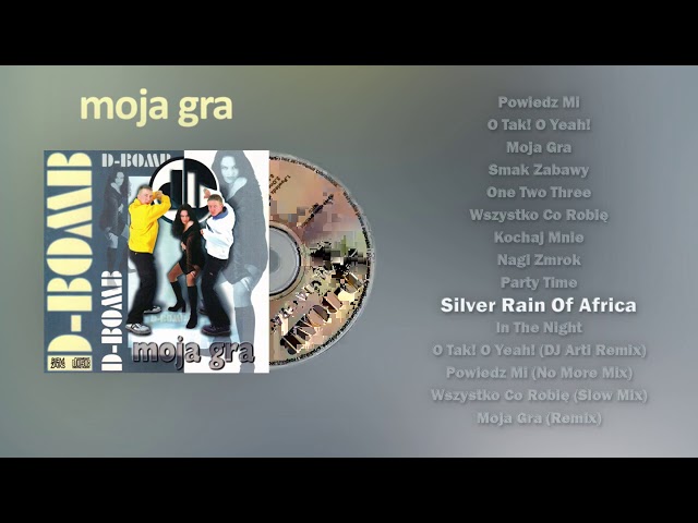 D-Bomb - Silver Rain in Africa