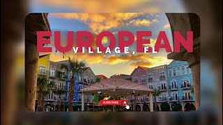 European Village in Florida