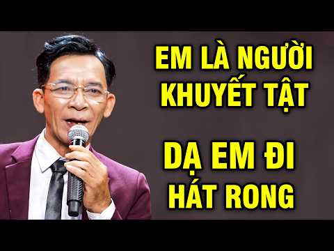 Cả trường quay XÉ LÒNG khi nghe người đàn ông "EM LÀ NGƯỜI KHUYẾT TẬT" "DẠ EM ĐI HÁT RONG"