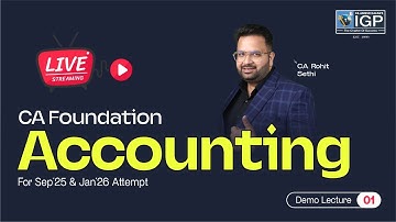 CA Foundation | Accounting | Demo Lecture 1 | Sep 2025 & Jan 2026 | CA Rohit Sethi