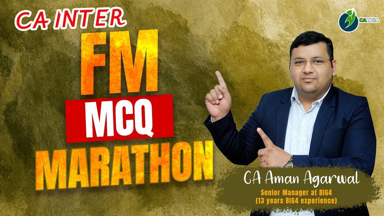 FM Case Base MCQ Marathon | Part 1 | Must Watch | By CA Aman Agarwal ...