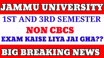 jammu university 1st and 3rd semester non cbcs full details