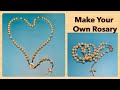 How To Make Your Own Rosary, DIY