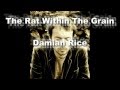 Miniature de la vidéo de la chanson The Rat Within The Grain