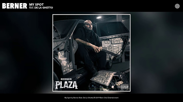 Berner - My Spot (feat. De La Ghetto) (Audio)