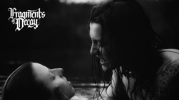 Fragments Of Decay - Bleeding (Official Music Video)