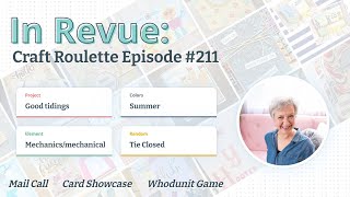 In Revue: Episode #211 - Mail Call, Card Showcase, & The Whodunit Game