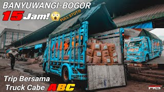 TRIP TRUCK CABE 15 JAM Banyuwangi - Bogor || ABC BUNGA CABE BIRU
