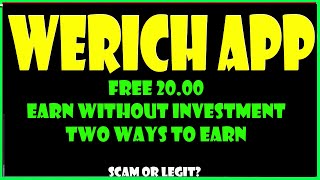 WERICH | WERICH APP | WERICH REVIEW | WERICH APP REVIEW | WE RICH | WE RICH APP | WERICH APP LEGIT?? screenshot 1