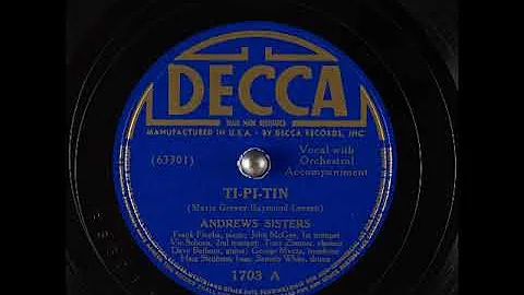 Ti-Pi-Tin ~ Andrews Sisters with Orchestral Accomp...