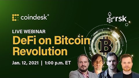 CoinDesk Webinar: The Bitcoin DeFi Revolution
