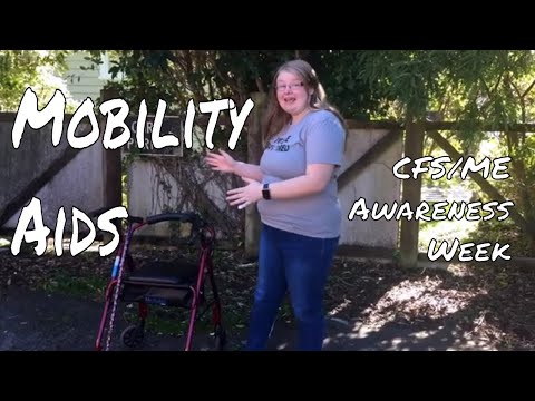 My Mobility Aids | Chronic Fatigue Syndrome